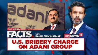 The Hard Facts With Rahul Shivshankar | US Bribery Charges: Adani Green Junks $600 Million Bond Deal