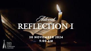 ADVENT REFLECTION I, 2024