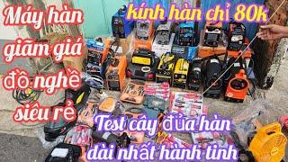 Đồ nghề siêu rẻ,máy hàn giãm giá,test đủa hàn dài nhất hành tinh với máy hàn licci | Hồng Nhiên