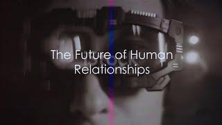 The Future of us : love in the digital life
