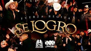 Fuerza Regida - Se Logro [Oficial Video]