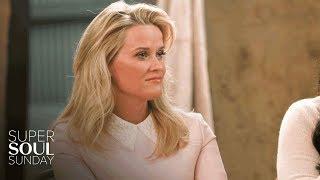 Reese Witherspoon on the Abusive Relationship That Changed Her | SuperSoul Sunday | OWN