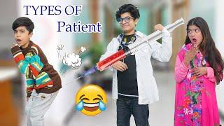 Types Of Patient | Funny Video    |  | MoonVines