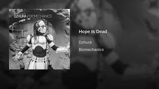 Dzhura - hope is Dead (Original Mix)