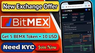 Sign-Up & Get 10$ + 5 BMEX Token || Bitmex Exchange offer || BitMex Airdrop || Crypto Loot offer