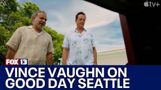 Vince Vaughn talks new series 'Bad Monkey' | FOX 13 Seattle