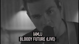 IAMJJ - Bloody Future (live at Grapehouse Studios Copenhagen)