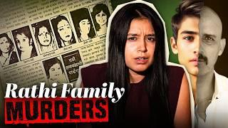 The Brutal Rathi Family Massacre • Desi Crime