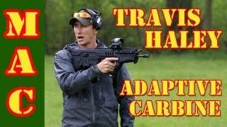 Travis Haley - Adaptive Carbine Course