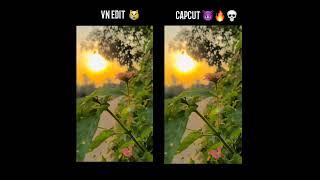 VN EDIT vs CAPCUT   #shorts #viral #trending #vn #capcut #editing