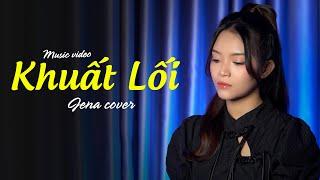 Khuất Lối - H-Kray | Jena Cover ||  Music Video ~ Anh đi về bóng tối khuất lối..