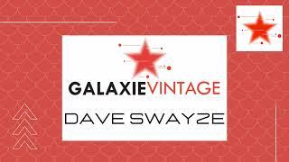 Galaxie Vintage •37• Dave Swayze 1993. Archive Retro Mixtape Home (Galaxie Radio).Mix Retro House.