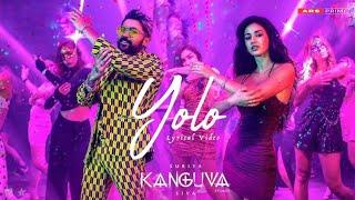 Yolo song Lyrical | Kanguva | Suriya, Disha Patani | Devi Sri Prasad | Ars prime #yolo #kanguva