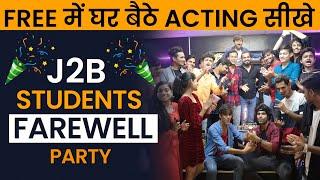 j2b Acting Students | Farewell Party | best acting classes in mumbai | #acting #jointobollywood