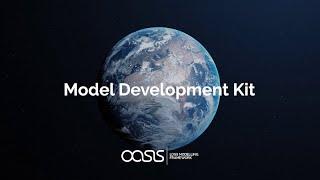 1c. Oasis Model Developer Kit (MDK)