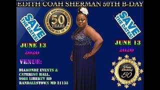 EDITH COAH SHERMAN'S 50TH BIRTHDAY