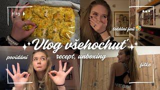 VLOG - unboxing kosmetiky, můj oblíbený recept, milion failů a taak