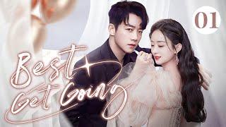 【ENG SUB】Rich young master has a crush on poor girl | Best Get Going 01 (Zhao LiYing, Zheng Kai)