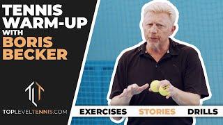 Prepare For a Tennis Match LIKE A STAR | Tennis Warm-up with Boris Becker | Top Level Tennis