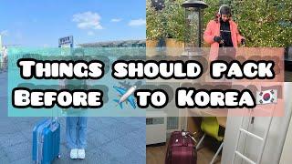 Things should pack before ️ to Korea  ENG SUB  #indianinkorea #gksscholar