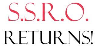 S.S.R.O. Returns!