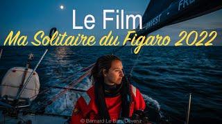 LE FILM DE MA SOLITAIRE DU FIGARO // VIOLETTE DORANGE