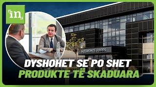 Investitori strategjik i Kurtit nën hetime në Shqipëri - dyshohet se po shet produkte të skaduara