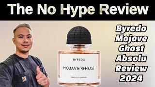 NEW BYREDO MOJAVE GHOST ABSOLU REVIEW 2024 | THE HONEST NO HYPE FRAGRANCE REVIEW