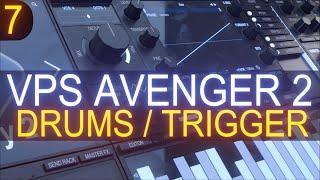 VPS Avenger 2 - Tutorial Course #7 With Jon Audio - Drums and Trigger