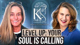 It's Time to Level Up: Your Soul Is Calling