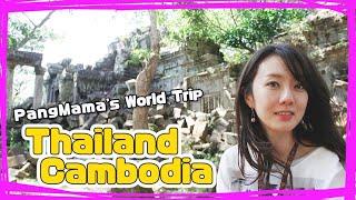 PangMama's World Trip~Thailand & Cambodia