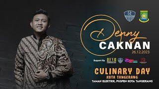 DENNY CAKNAN Kota Tangerang