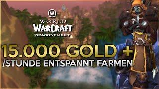 Mehr als 15.000 Gold/Stunde - einfach & anfängerfreundlich | WoW Dragonflight Gold Guide