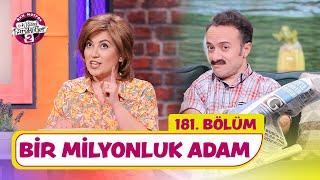 Bir Milyonluk Adam (181. Bölüm) -  Çok Güzel Hareketler 2