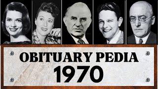 Famous Celebrities and People We've Lost in 1970 - Obituary in 1970 - EP3