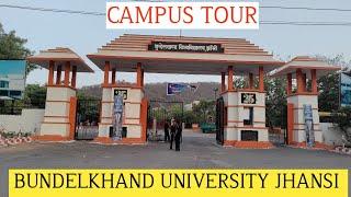 Bundelkhand University Jhansi Uttar Pradesh- Campus Tour | Bundelkhand University Jhansi Vlog | BU