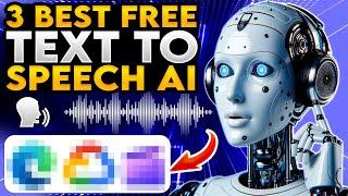 3 Best FREE Text To Speech AI Voice Over Software In 2024