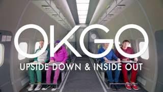 OK GO — Upside Down & Inside Out #GravitysJustAHabit/ TutkovBudkov