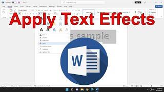 How to Apply Text Effects in Microsoft Word [Tutorial]