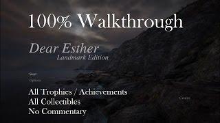 DEAR ESTHER: LANDMARK EDITION - 100% Walkthrough (Trophäe / Erfolg Guide)