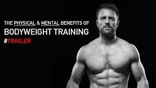 The Physical & Mental Benefits of Bodyweight Exercise