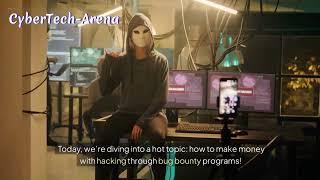 How to Make Money with Bug Bounty Hacking