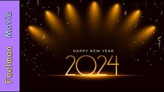 New year 2024 # Wishes #youtube #Happy #New #year # Feelmon Movie