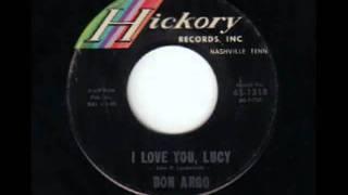 Don Argo - I Love You, Lucy (HICKORY RECORDS)