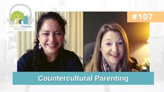 Episode 107  Countercultural Parenting  Lee Neinhuis   RAW VIDEO