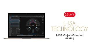 L-ISA Loudspeaker Object Oriented Mixing - L-ISA Technology