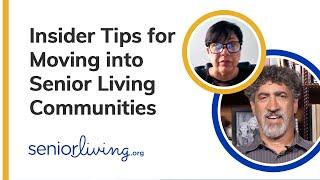 Insider Tips for Moving into Senior Living Communities