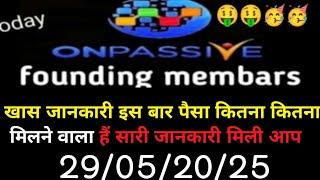 Is onpassive founding member in Special update II ऑनपैसिव स्पेशल न्यू बेस्ट अपडेट