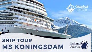 Discover Alaska on Holland America Line Koningsdam - Full Ship Tour!