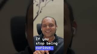 Be Furiously Curious: The Key to Success in the Age of AI
